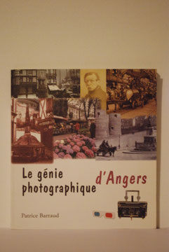 LE GENIE PHOTOGRAPHIQUE D'ANGERS