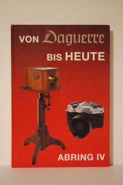 DAGUERRE BIS HEUTE 4