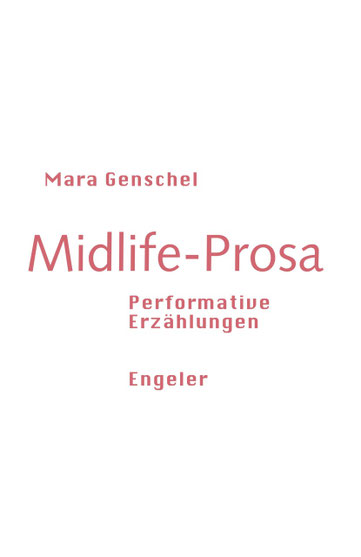 Das Bild zeigt das Cover von Midlife-Prosa.