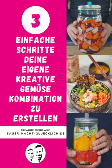 bau dir dein ferment besten gemuese kombinationen selber kreieren