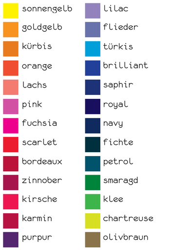 sonnengelb goldgelb kürbis orange lachs pink fuchsia scarlet bordeaux zinnober kirsche karmin purpur lilac flieder türkis brilliant saphir royal navy fichte petrol smaragd klee chartreuse oliv