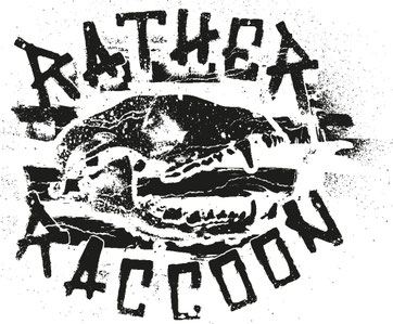 RATHER RACCOON ||||||||