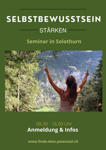 Flyer für das Seminar Selbstbewusstsein in Solothurn: Selbstbewusstsein stärken