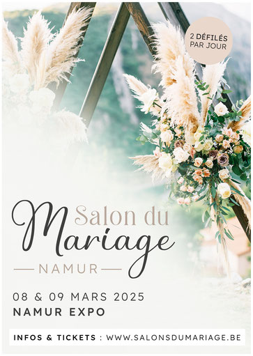 Salon du Mariage de Namur 08 et 09 Mars 2025