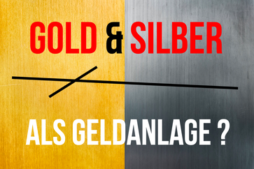gold silber als geldanlage