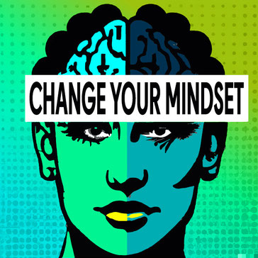 "change your mindset, pop art" | created by AI, curated by human