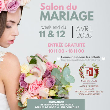 Salon du mariage de Magalas - 11 et 12 Avril 2026
