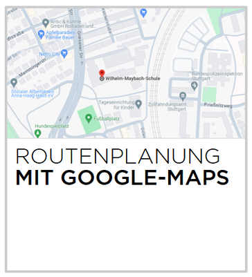 Anfahrtsplanung mit Google-Maps