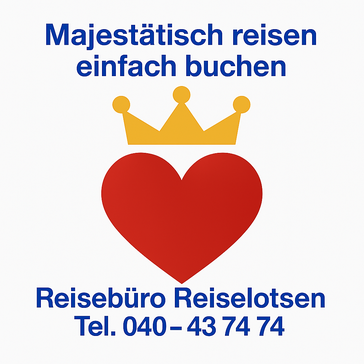 Könige wollen gut bedient werden, reise majestätischwie ein König oder Prinzessin, buche einfach telefonisch im Reisebüro Reiselotsen Hamburg