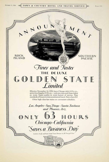 1926 Ad ; Golden State Limited Rock Island South Pacific Railroad Train Trip