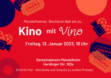Kino mit Vino am 13.01.2023, 18 Uhr, im Gemeindeheim Mündelheim