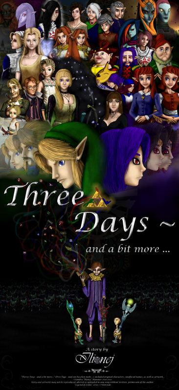 Three Day - and a bit more... Fan Fiction and works to it ©Sandra F. Hammer 2010-2018, Legend of Zelda Series ©Nintendo | click for full view