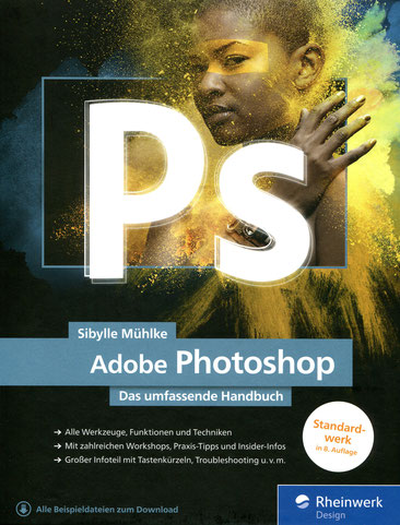 Sibylle Mühlke, Adobe Photoshop – Das umfassende Handbuch