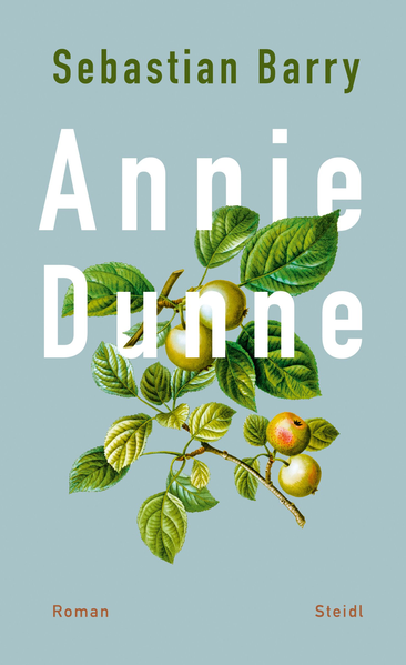 Das Bild zeigt das Cover von Annie Dunne von Sebastian Barry mit der Zeichnung eines Apfelzweiges.