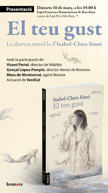 "El teu gust" la darrera novel·la de Isabel-Clara Simó (1943-2020)