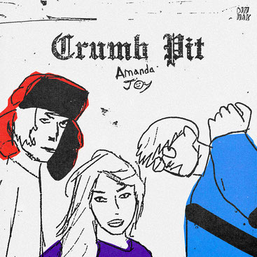 Crumb Pit & Amanda Joy