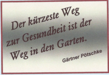 Zitat von Gärtner Pötschke, mit Word erstellt und importiert