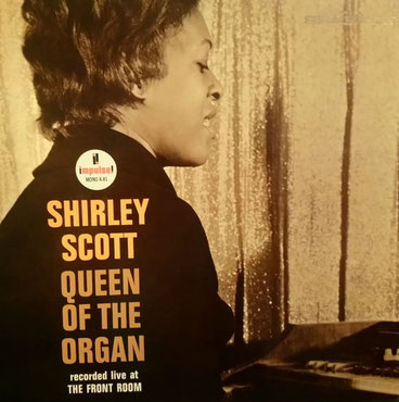 Shirley Scott / Queen of the Organ
