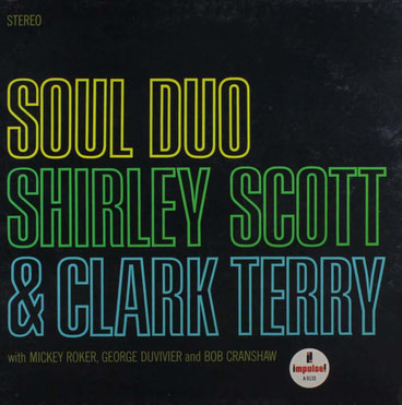 Shirley Scott & Clark Terry / Soul Duo