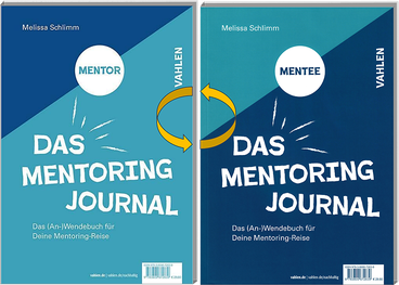 Das Mentoring Journal - Leitfaden für beide Beteiligten 