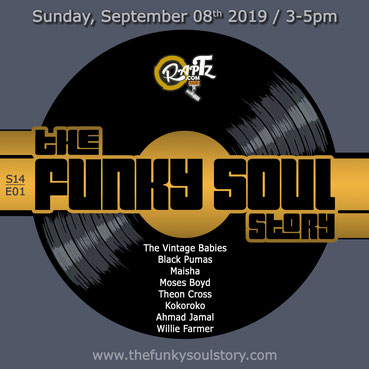 the funky Soul story S14/E01, dimanche 8 septembre, 15h-17h