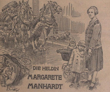 der Unfall am 3.11.1926 bei dem Margarethe Manhardt starb, sie aber 2 Kinder rettete