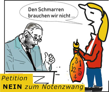 Petition "Nein zum Notenzwang = Ja zur Wahlfreiheit der Beurteilungsform"