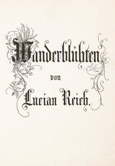 Titelblatt aus: Wanderblühten, von Ludian Reich, Karlsruhe 1855