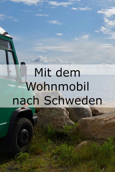 Tipps und Informationen: Mit dem Wohnmobil in Schweden