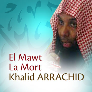 khalid arrachid El Mawt
