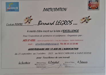 Bernard Legros artiste peintre sera présent au Mas Carbasse à Ste Estève