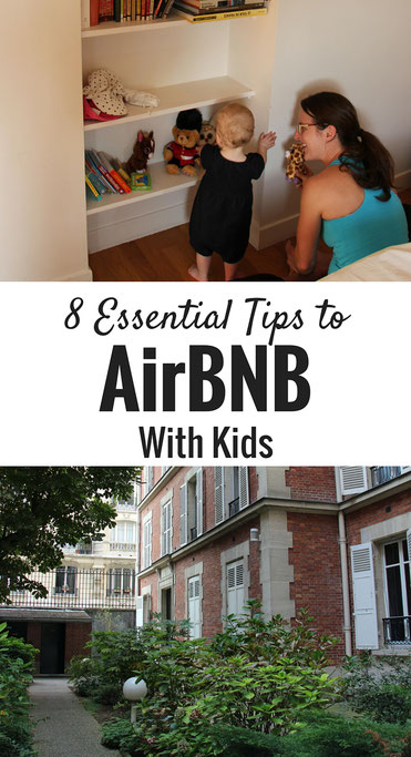 8 Essential Tips to AirBnb with a Babies or Small Children. Click to read more! | Family Travel | Travel with infant, baby, or toddler | Travel with children | Travel Planning | Baby Sleep |