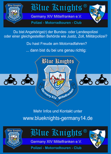 Blue Knights® Germany XIV Mittelfranken e.V.  Polizei-Motorradtouren-Club, Blue Knights®, Blue Knights® Nürnberg, Fränkische Schweiz, Blue Knights® Germany 14, Blue Knights® Mittelfranken, Mitgliedschaft, LayOut: Peter Dorsch "Grisu" Bayreuth, LEMC