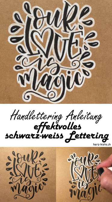 Handlettering Anleitung - Schritt für Schritt zu einem effektvollen schwarz-weiss Lettering