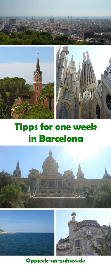 Barcelona tipps for one week