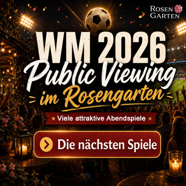 Fussball WM irm Rosengarten Lörrach Public Viewing