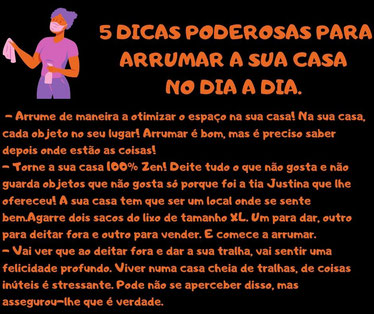 5 dicas poderosas para arrumar a sua casa.