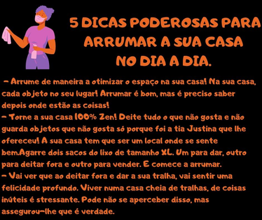 5 dicas poderosas para arrumar a sua casa.