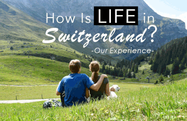 Switzerland Travel Blog