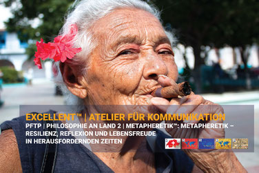 EXCELLENT™ Kurs PHILOSOPHIE AN LAND 2 – METAPHERETIK™: Resilienz, Reflexion und Lebensfreude in herausfordernden Zeiten – ATELIER FÜR KOMMUNIKATION™.