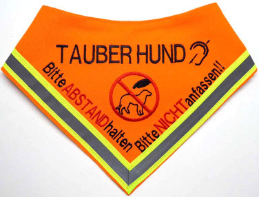 Halstuch Tauber Hund, Abstand halten, Gehörloser Hund