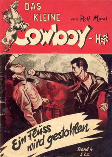  Das kleine Cowboy-Heft 4 (Fehldruck ist Heft 1)