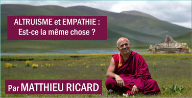 L'ALTRUISME par Matthieu RICARD