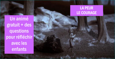 La PEUR et le COURAGE