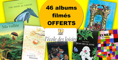 46 ALBUMS filmés (Ecole des loisirs, Gründ, Didier)