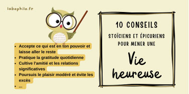 VIE HEUREUSE: 10 conseils stoïciens et épicuriens