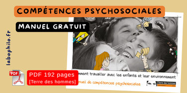 Competétences psychosociales. PDF gratuit. Terre des hommes. Comment travailler avec les enfants et leur environnement. CPS. Formation.