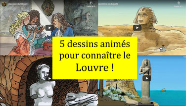 Le PETIT LOUVRE: 5 animés