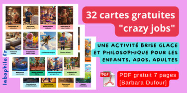 Crazy Jobs. Métiers farfelus. Jeu de cartes gratuit. PDF gratuit. Barbara Dufour. Activité brise glace gratuite. Animation. Philosophie pour enfants. Compétences psychosociales.