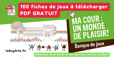 100 fiches de jeux gratuites. Jeux d'extérieur. Jeux de cours d'école. PDF gratuit.